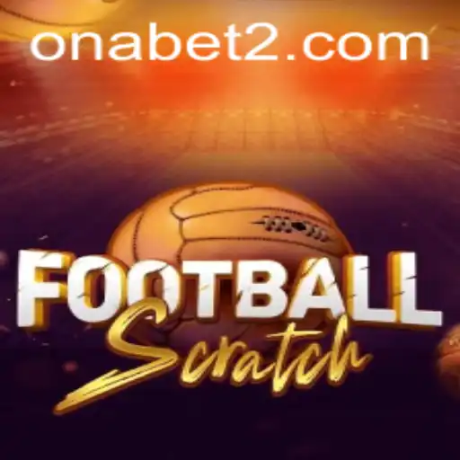 Unveiling the Excitement of FootballScratch on Onabet
