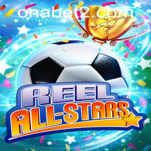 Unveiling ReelAllStars: A Comprehensive Guide to the Thrilling Game